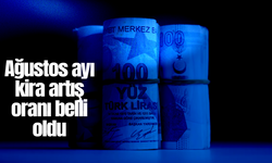 Ağustos ayı kira artış oranı belli oldu
