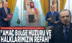 Cumhurbaşkanı Erdoğan’dan Mekke Anlaşması açıklaması: "Amaç bölge huzuru ve halklarımızın refahı"