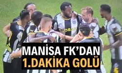 Manisa FK 1. dakikada golü buldu