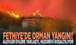 Fethiye'de orman yangını! Alevler evlere yaklaştı, huzurevi boşaltılıyor