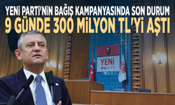 YENİ Parti'nin bağış kampanyasında son durum: 9 günde 300 milyon TL'yi aştı