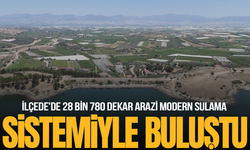 İlçede'de 28 bin 780 dekar arazi modern sulama sistemiyle buluştu