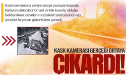 Kamyonun arkadan çarpmıştı: Motosiklet sürücüsünün feryatları kamerada