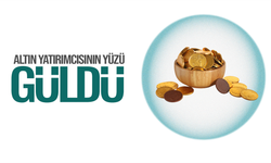Altın yatırımcısının yüzü güldü