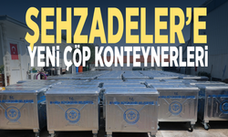 Şehzadeler’e yeni çöp konteynerleri