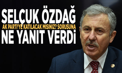 Selçuk Özdağ, AK Parti'ye katılacak mısınız? sorusuna ne yanıt verdi
