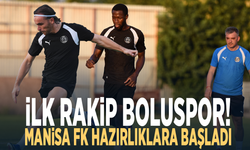 İlk rakip Boluspor! Manisa FK hazırlıklara başladı