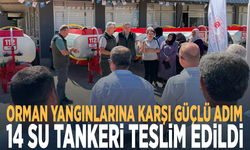 Orman yangınlarına karşı güçlü adım! 14 su tankeri teslim edildi