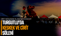 Turgutlu’da keşkek ve cirit şöleni