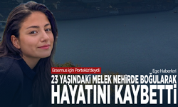 Erasmus için Portekiz’deydi... 23 yaşındaki Melek nehirde boğularak hayatını kaybetti
