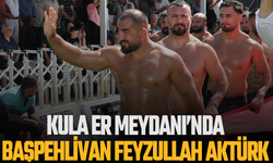 Kula Er Meydanı’nda Başpehlivan Feyzullah Aktürk