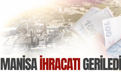 Elektrik-elektronikteki düşüş Manisa ihracatını vurdu