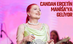 Ünlü Sanatçı Candan Erçetin Manisalılarla Buluşacak