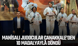 MANİSALI JUDOCULAR ÇANAKKALE’DEN 10 MADALYAYLA DÖNDÜ