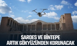 Sardes ve Bintepe artık gökyüzünden korunacak