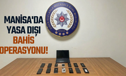 Manisa'da yasa dışı bahis operasyonu!