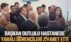 Başkan Dutlulu, hastanede yaralı öğrencileri ziyaret etti