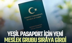 Yeşil pasaport için yeni meslek grubu sıraya girdi