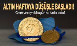 Altın haftaya düşüşle başladı! Gram ve çeyrek bugün ne kadar oldu?