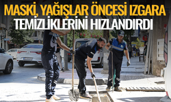 MASKİ, yağışlar öncesi ızgara temizliklerini hızlandırdı