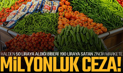 Halden 50 liraya aldığı biberi 190 liraya satan zincir markete milyonluk ceza