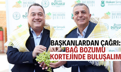 BAŞKANLARDAN ÇAĞRI: BAĞ BOZUMU KORTEJİNDE BULUŞALIM