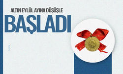 Altın eylül ayına düşüşle girdi:İşte gram ve çeyrek fiyatları...