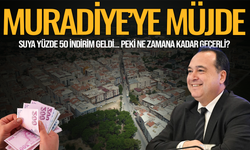 Muradiye'de suya yüzde 50 indirim geldi: Peki, ne zamana kadar geçerli olacak?