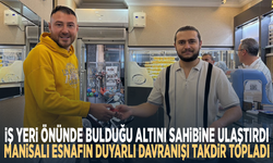 İş yeri önünde bulduğu altını sahibine ulaştırdı... Manisalı esnafın duyarlı davranışı takdir topladı