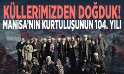 Manisa’nın yeniden doğduğu gün: 8 Eylül 1922