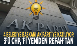 4 belediye başkanı AK Parti’ye katılıyor... 3’ü CHP, 1’i Yeniden Refah’tan
