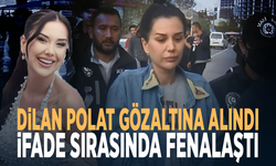Dilan Polat gözaltına alındı.... İfade sırasında fenalaştı