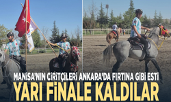 Manisa’nın ciritçileri Ankara’da fırtına gibi esti...Yarı finale kaldılar