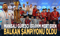 Manisalı güreşçi İbrahim Mert Eren Balkan şampiyonu oldu