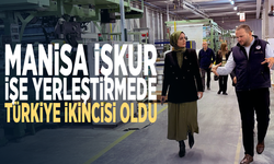 Manisa İŞKUR işe yerleştirmede Türkiye ikincisi oldu