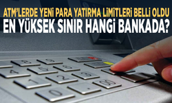 ATM’lerde yeni para yatırma limitleri belli oldu... En yüksek sınır hangi bankada?