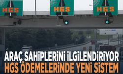 Araç sahiplerini ilgilendiriyor... HGS ödemelerinde yeni sistem