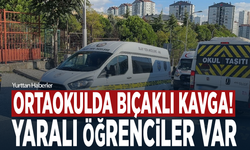 Ortaokulda bıçaklı kavga! Yaralı öğrenciler var