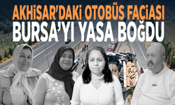Akhisar'daki otobüs faciası Bursa’yı yasa boğdu