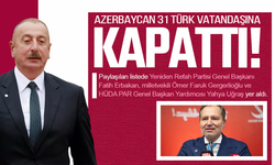 Azerbaycan 31 Türk vatandaşına kapıyı kapattı! İşte o isimler...