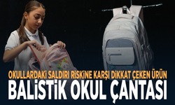 Okullardaki saldırı riskine karşı dikkat çeken ürün: Balistik okul çantası