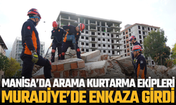 Arama kurtarma ekipleri Muradiye'de
