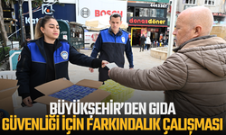 Büyükşehir’den Gıda Güvenliği İçin Farkındalık Çalışması