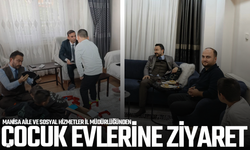 Manisa’da Çocuk Evlerine Akşam Ziyareti