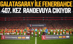 Galatasaray ile Fenerbahçe 407. randevuda