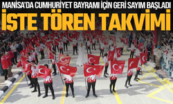 Manisa’da Cumhuriyet Bayramı İçin Geri Sayım: İşte Tören Takvimi