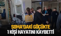 Soma'daki göçükte 1 kişi hayatını kaybetti