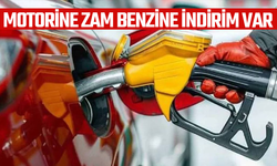 Motorine zam, benzine indirim geliyor