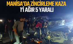 Manisa’da zincirleme kaza: 1’i ağır 5 yaralı