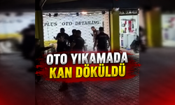 Oto yıkamacıda kan aktı